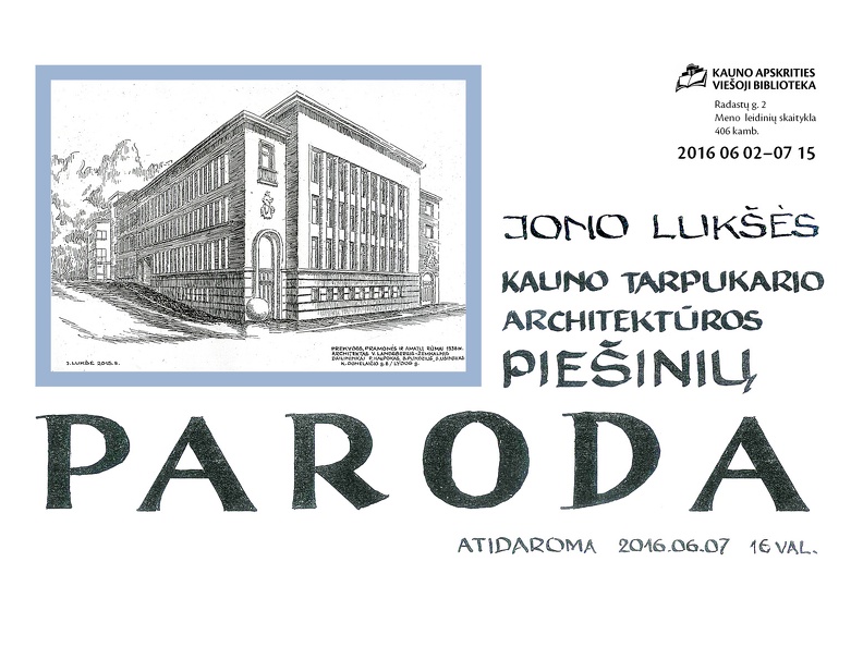 Jono Lukšės piešinių paroda